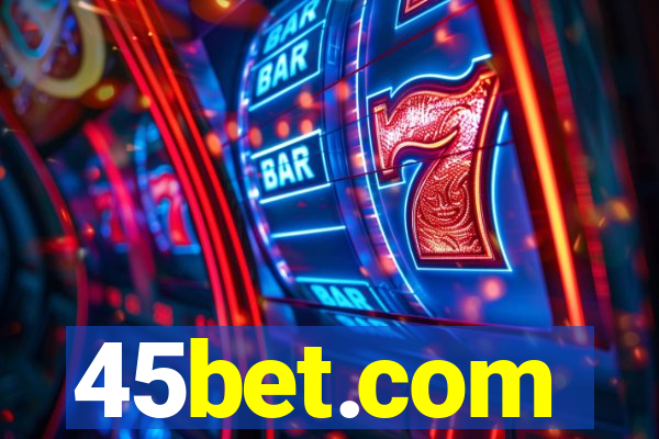 45bet.com