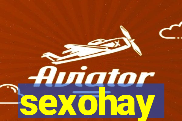 sexohay