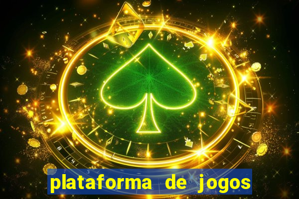 plataforma de jogos para ganhar dinheiro cassino