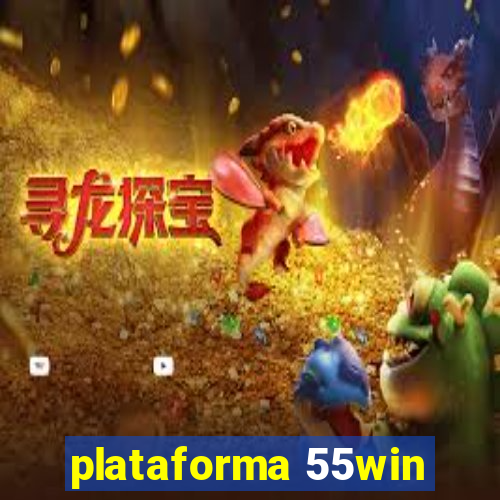 plataforma 55win
