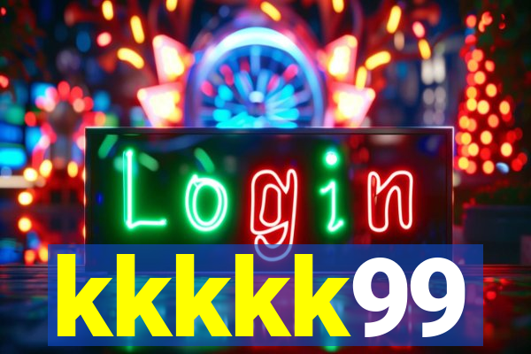 kkkkk99