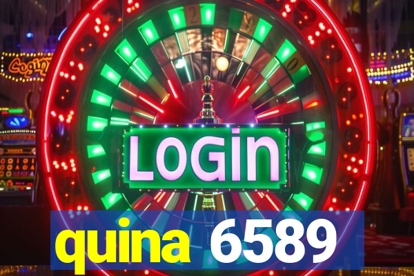 quina 6589