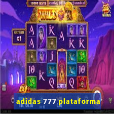 adidas 777 plataforma