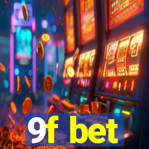 9f bet