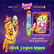 click jogos truco