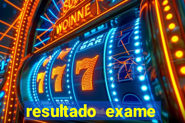 resultado exame eliel figueiredo