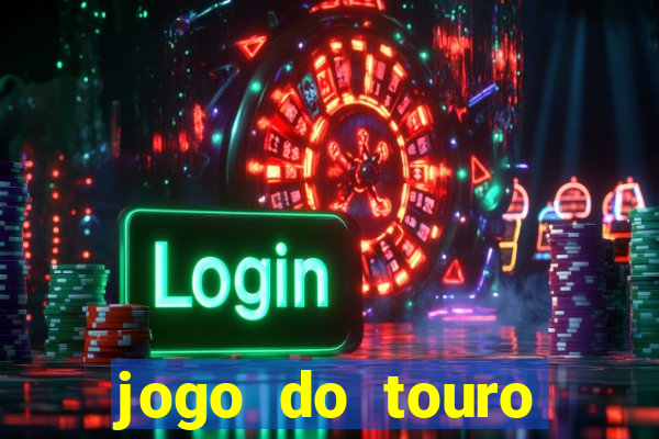 jogo do touro fortune gratis