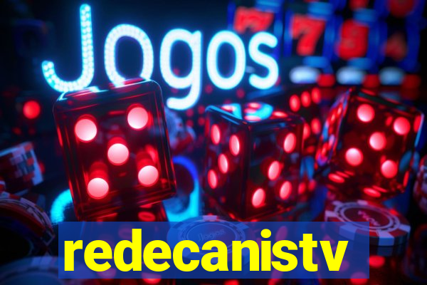 redecanistv
