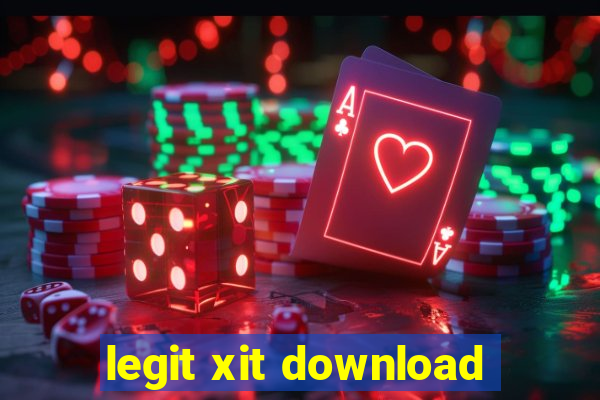 legit xit download