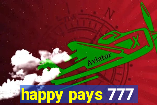 happy pays 777