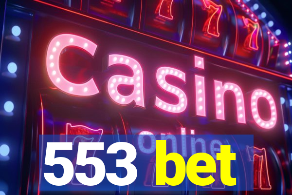 553 bet