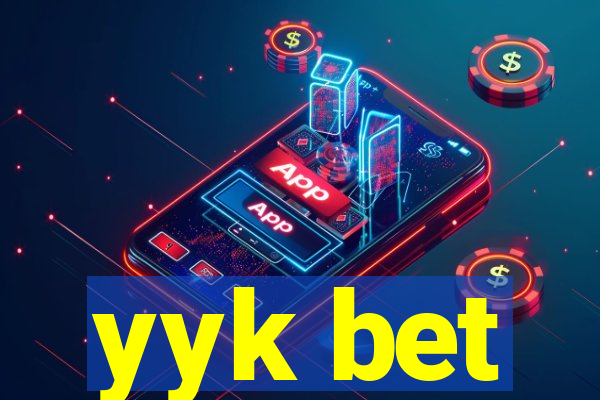 yyk bet