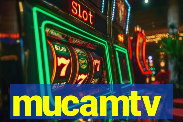 mucamtv