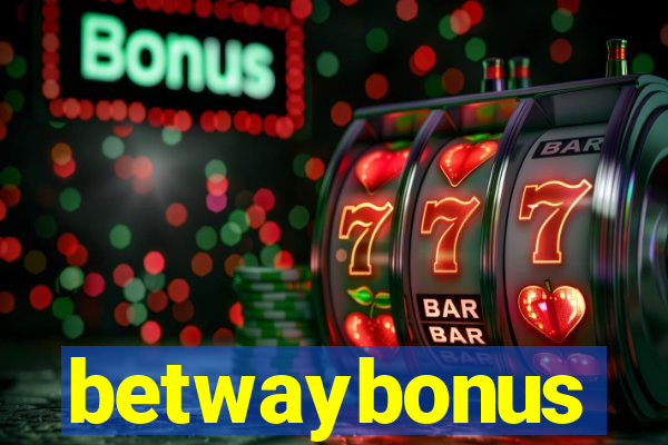 betwaybonus