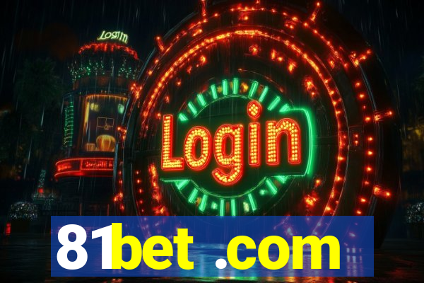 81bet .com