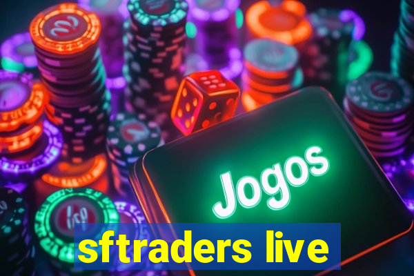sftraders live