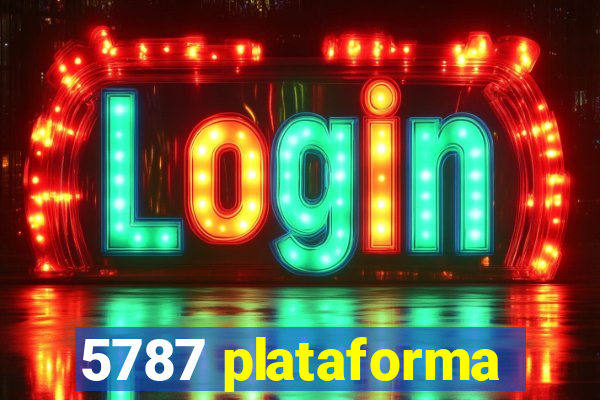 5787 plataforma