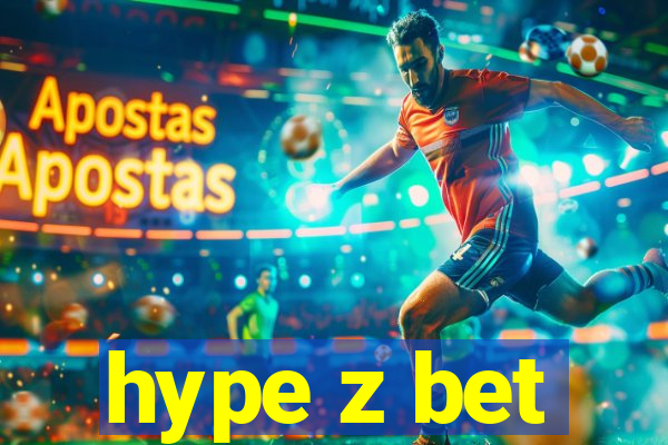 hype z bet