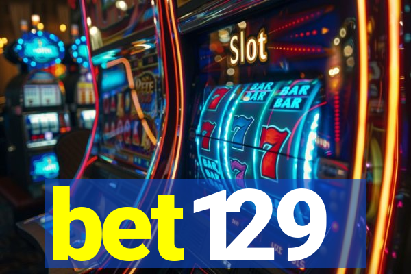 bet129