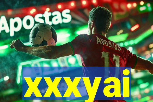 xxxyai