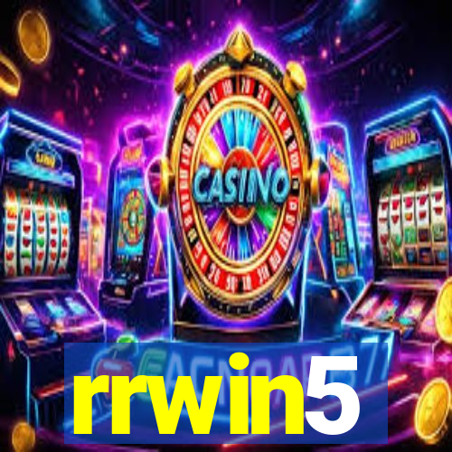 rrwin5