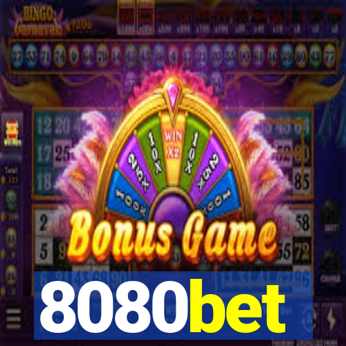 8080bet