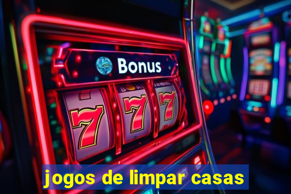 jogos de limpar casas