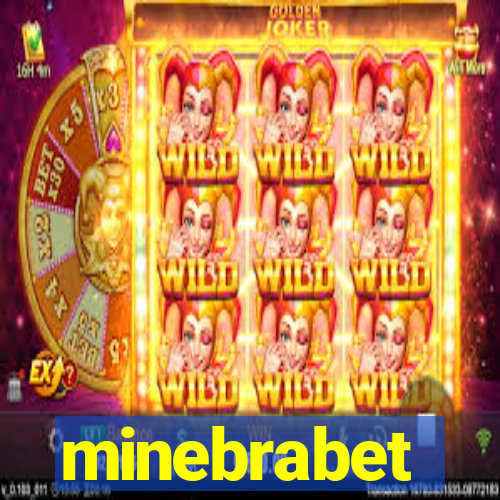 minebrabet
