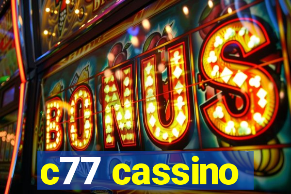 c77 cassino