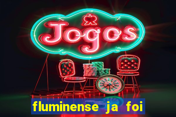fluminense ja foi rebaixado quantas vezes