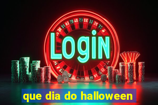 que dia do halloween
