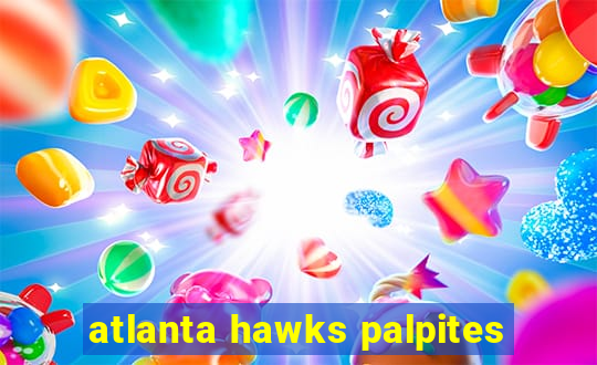 atlanta hawks palpites