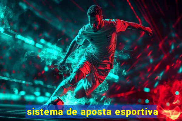 sistema de aposta esportiva