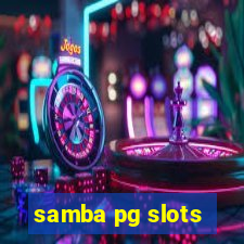 samba pg slots