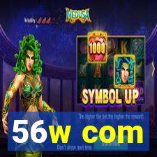 56w com