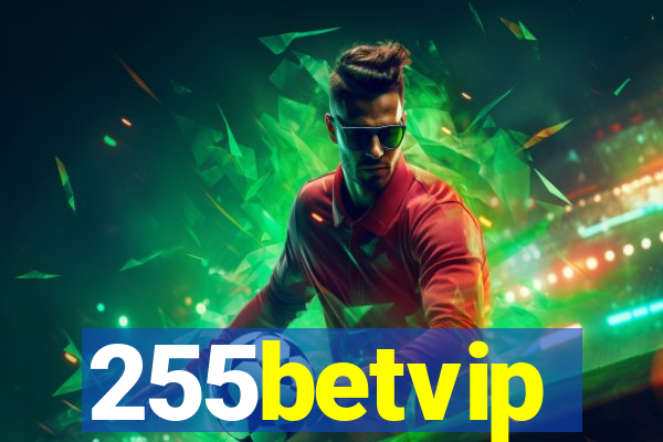 255betvip