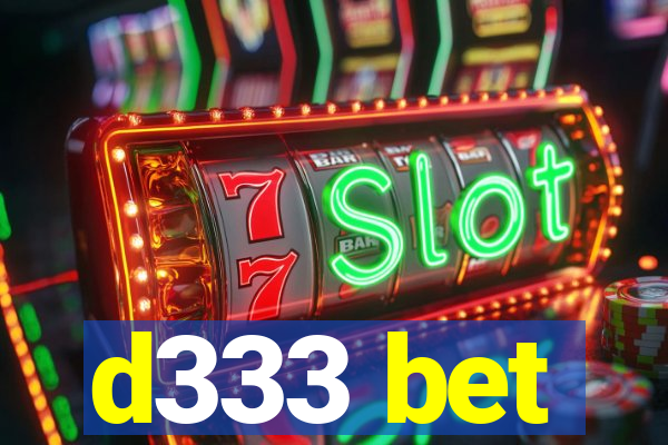d333 bet