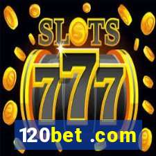120bet .com