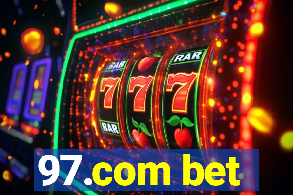 97.com bet
