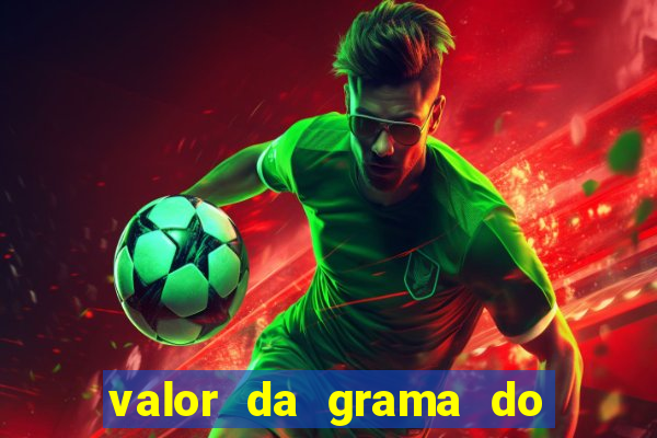 valor da grama do ouro em porto alegre