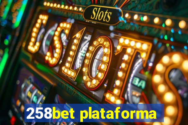 258bet plataforma