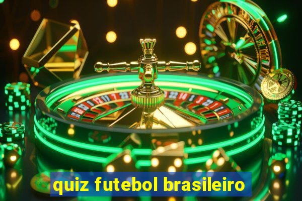 quiz futebol brasileiro