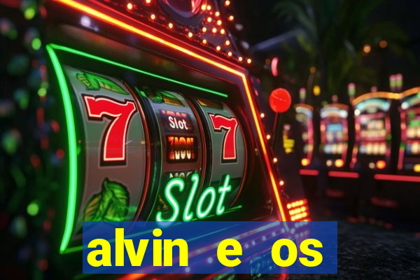 alvin e os esquilos esquiletes nomes