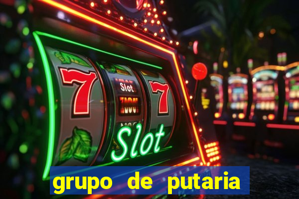 grupo de putaria para whatsapp