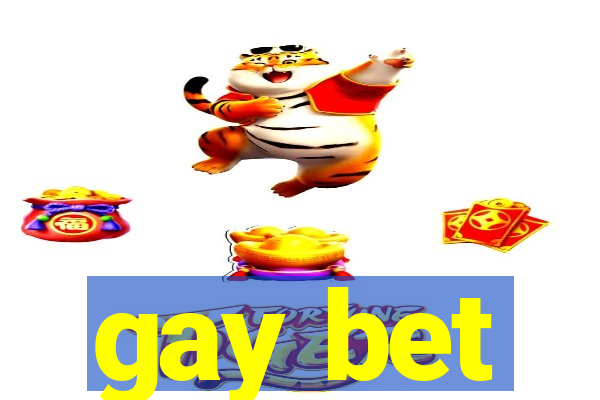gay bet