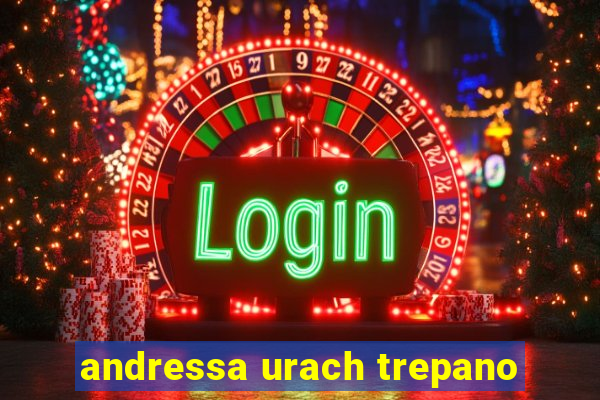 andressa urach trepano