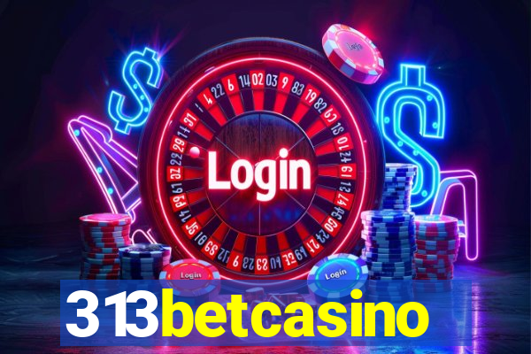 313betcasino