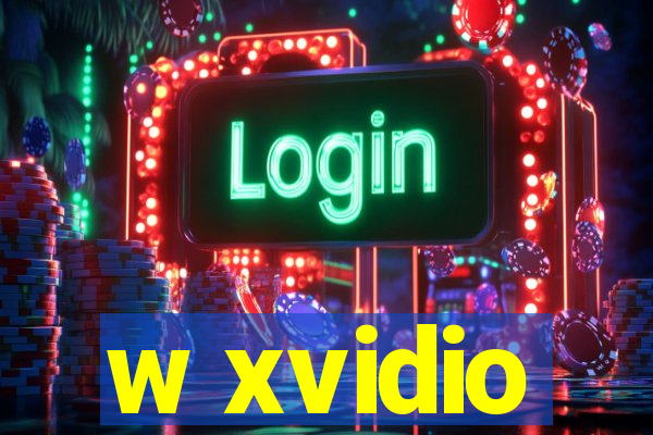 w xvidio