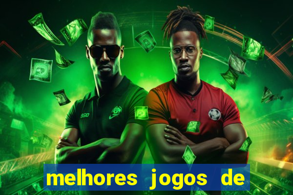 melhores jogos de para android