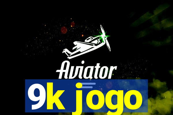 9k jogo